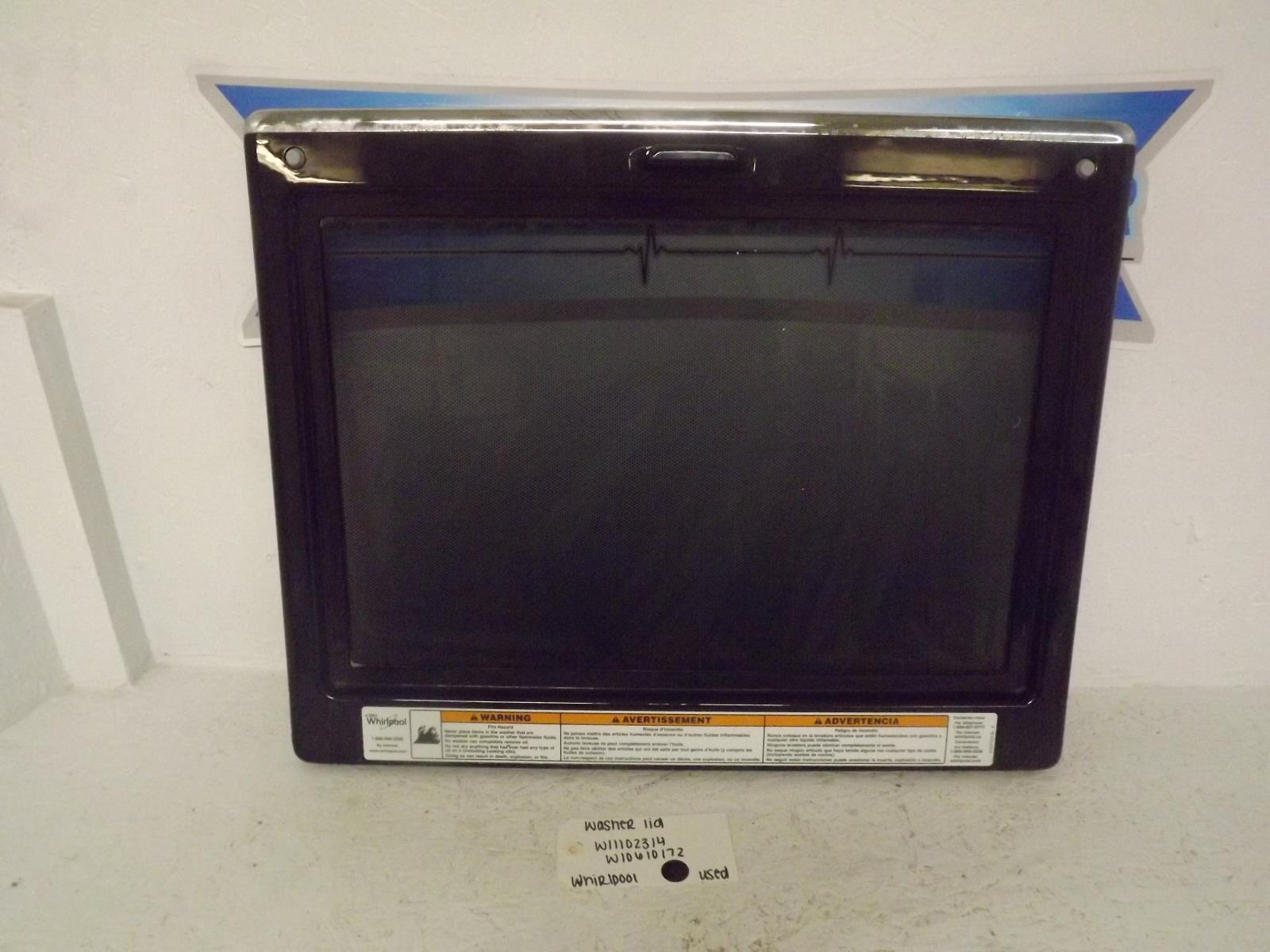 Whirlpool Washer W11102314 W10610172 Lid Used Whirlpool Washer W11102314 W10610172 Lid Used